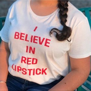 ban.do graphic tee: I Believe in Red Lipstick!